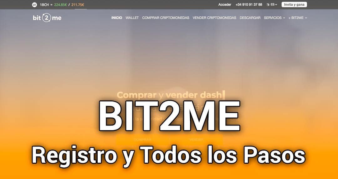 BIT2ME como registrarse con todos los pasos