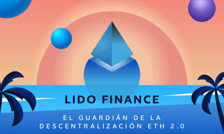 Lido Finance - Descentralización ETH 2.0