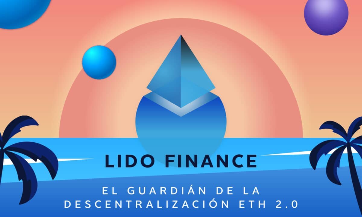 Lido Finance - Descentralización ETH 2.0