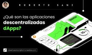 2 Qué son las aplicaciones descentralizadas dApps-01