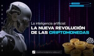 La inteligencia artificial está transformando las criptomonedas