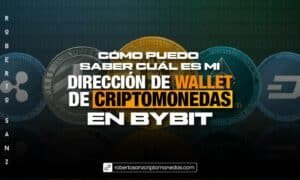 Cómo puedo saber cuál es mi DIRECCIÓN de WALLET de CRIPTOMONEDAS en BYBIT