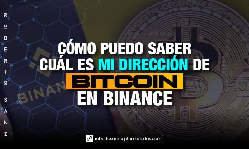 Cómo puedo saber cuál es mi dirección de BITCOIN en BINANCE