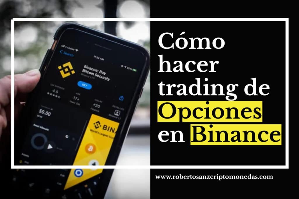 como hacer trading de opciones en binance